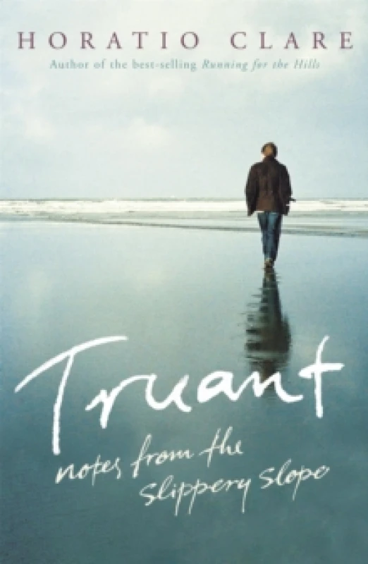 Image of Truant. Paperback. By Horatio Clare Books