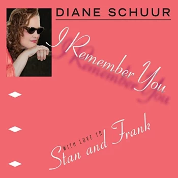 Image of Diane Schuur - I Remember You CD