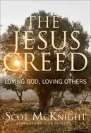Image of jesus creed loving god loving others 15th anniversary edition