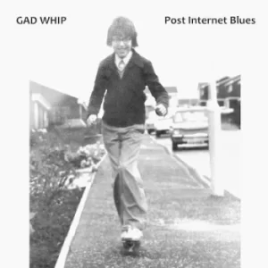 Image of Post Internet Blues by Gad Whip CD Album