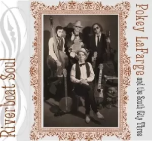 Image of Riverboat soul by Pokey LaFarge and the South City Three CD Album