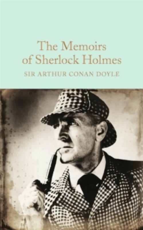 Image of Arthur Conan Doyle The Memoirs of Sherlock Holmes (Hardback)