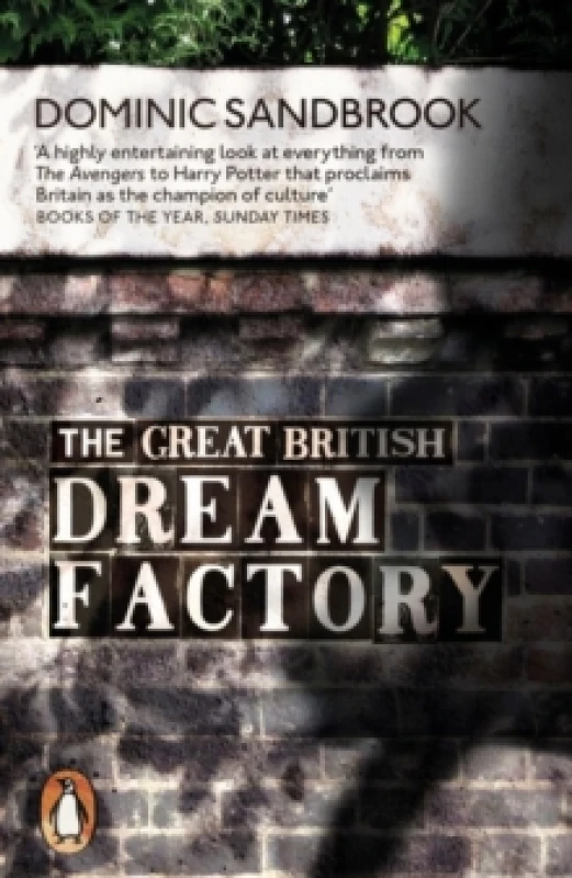 Image of The Great British Dream Factory : The Strange History of Our National Imagination Paperback / softback