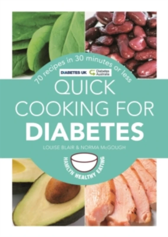Image of Quick Cooking for Diabetes : 70 recipes in 30 minutes or less Paperback / softback