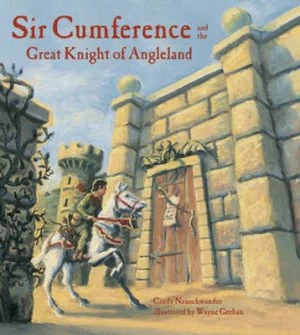 Image of Sir Cumference and the Great Knight of Angleland by Cindy Neuschwander Paperback