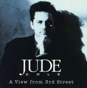 Image of Jude Cole - View from 3rd Street CD Album - Used
