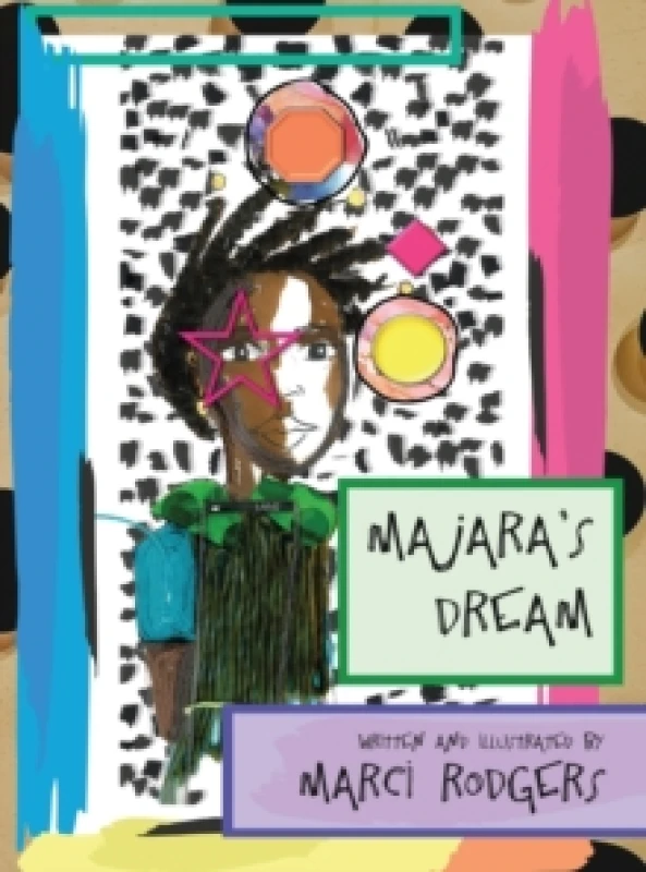 Image of MaJaRa's Dream. Hardback. By Marci Rodgers Books