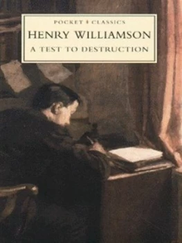 Image of A Test to Destruction by Henry Williamson Book
