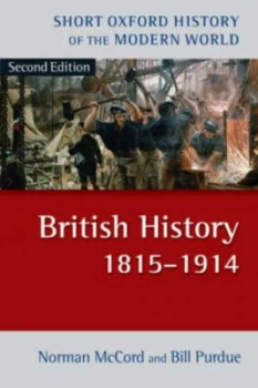 Image of British History 1815-1914 by Norman Mccord Book