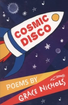 Image of Cosmic Disco by Grace Nichols Paperback
