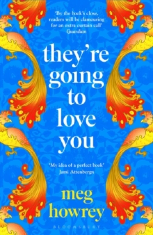 Image of They're Going to Love You : A captivating drama of betrayal and creative ambition Paperback / softback
