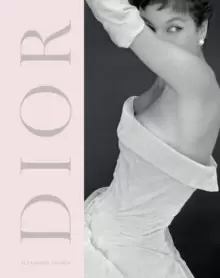 Image of Dior : A New Look a New Enterprise (1947-57)