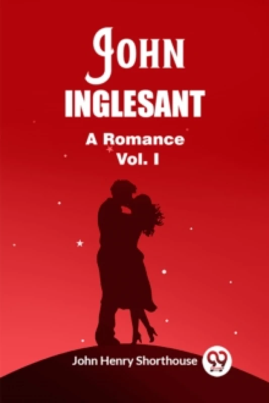 Image of John InglesantA Romance Vol. I (Edition2023) Paperback / softback