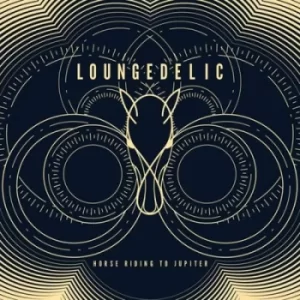 Image of Horse Riding to Jupiter by Loungedelic CD Album