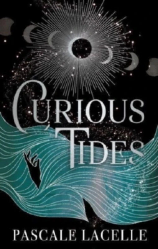 Image of Curious Tides : your new dark academia obsession . . . Volume 1 Hardback
