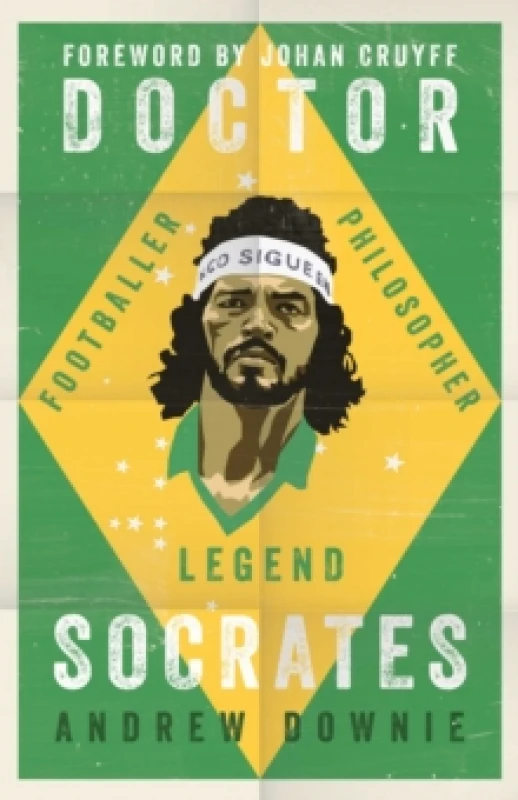 Image of doctor socrates footballer philosopher legend 9781471154089