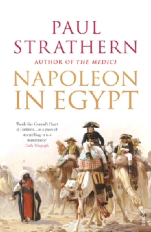 Image of Napoleon in Egypt : 'The Greatest Glory' Paperback / softback