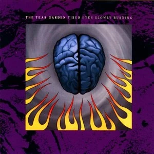 Image of The Tear Garden - Tired Eyes Slowly Burning Vinyl