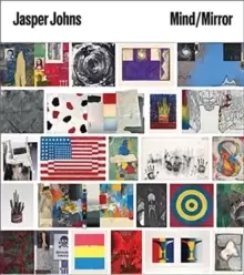 Image of Jasper Johns : Mind/Mirror