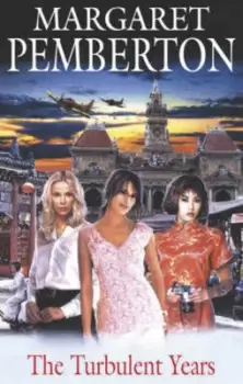 Image of The turbulent years by Margaret Pemberton