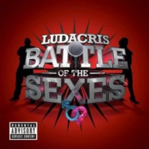 Image of Battle of the Sexes by Ludacris CD Album