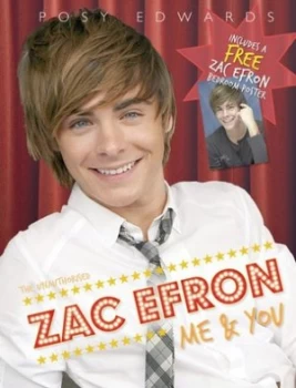 Image of The Unauthorised Zac Efron by Posy Edwards Hardback