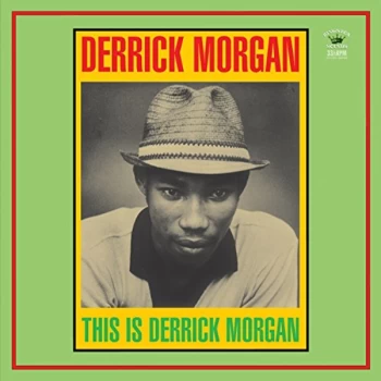 Image of Derrick Morgan - This Is Derrick Morgan CD