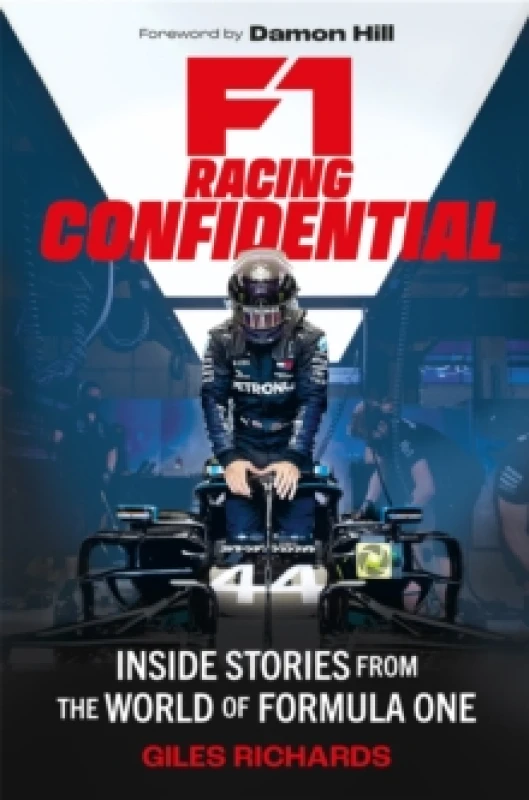 Image of F1 Racing Confidential : Inside Stories from the World of Formula One Hardback