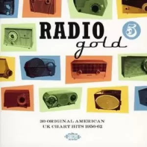 Image of Various Artists - Radio Gold: 30 Original American UK Chart Hits 1956-62 - Volume 5 CD Album - Used