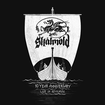 Image of Skalmold - 10 Year Anniversary - Live in Reykjav&iacute;k CD