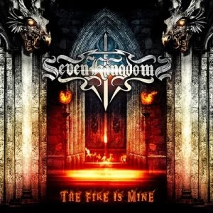 Image of The Fire Is Mine by Seven Kingdoms CD Album