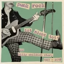 Image of Punk Rock Ist Nicht Tot: The Billy Childish Story 1977-2018