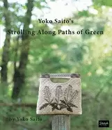 Image of yoko saitos strolling along paths of green