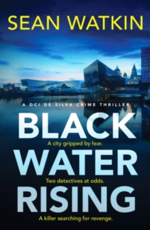 Image of Black Water Rising : A tense and gripping Liverpool crime thriller Paperback / softback