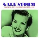 Image of Gale Storm - Essential Dot Recordings 1955-1959 (Music CD)