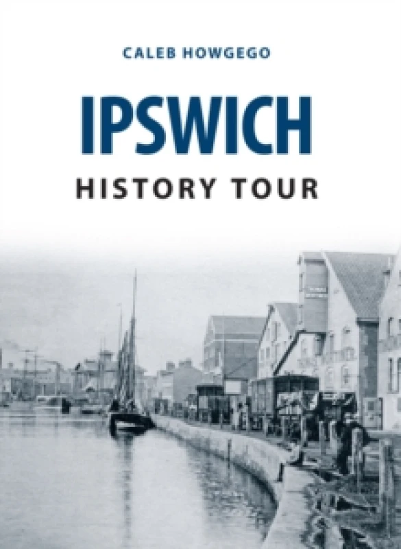 Image of Ipswich History Tour Paperback / softback