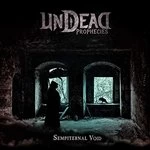 Image of Undead Prophecies - Sempiternal Void (Music CD)