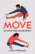 Image of move free your body through stretching movement