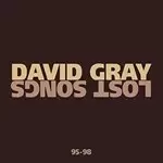 Image of David Gray - Lost Songs 95-98 (Music CD)