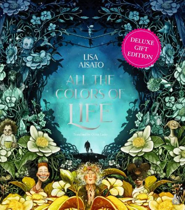 Image of All the Colors of Life: Deluxe Gift Edition Hardback