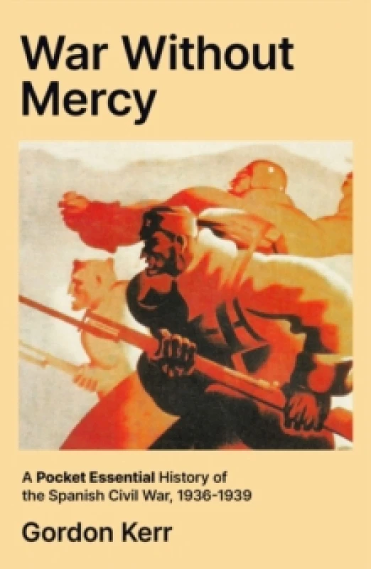 Image of War Without Mercy. Paperback. By Gordon Kerr Books