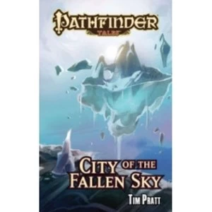 Image of Pathfinder Tales: City of the Fallen Sky