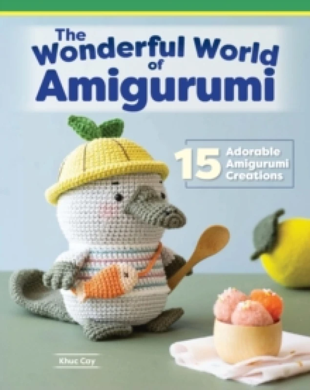 Image of Wonderful World of Amigurumi : 15 Adorable Amigurumi Creations Paperback / softback