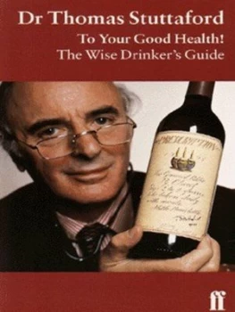 Image of To your good health by Thomas Stuttaford