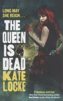 Image of The Queen Is Dead by Kate Locke Paperback