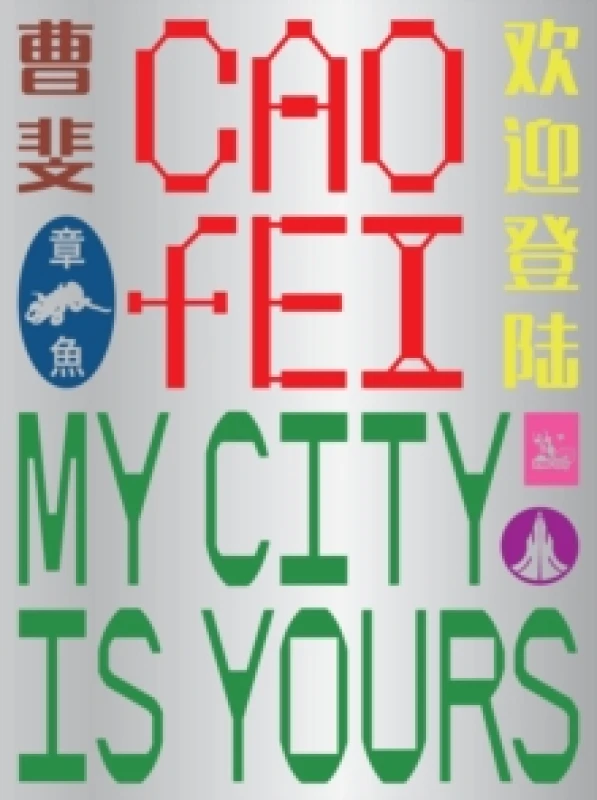 Image of Cao Fei : My City Is Yours Paperback / softback