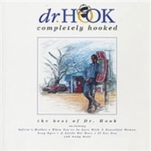Image of Dr. Hook Completely Hooked CD