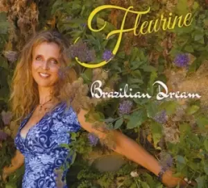 Image of Brazilian Dream by Fleurine CD Album