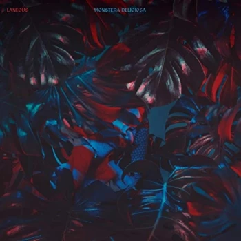 Image of Laneous - Monstera Deliciosa CD