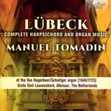 Image of Lubeck: Complete Harpsichord and Organ Music